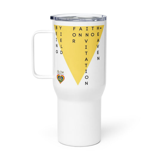 By Faith Travel Mug With A Handle